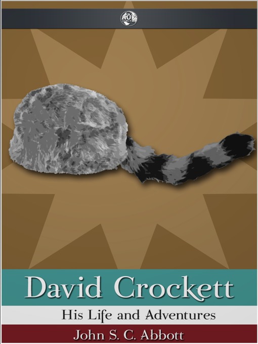 Title details for David Crockett by John S. C. Abbott - Available